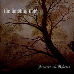 The Howling Void : Sunshine and Shadows